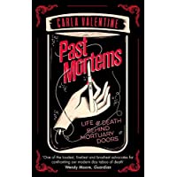 Past Mortems: Life and death behind mortuary doors